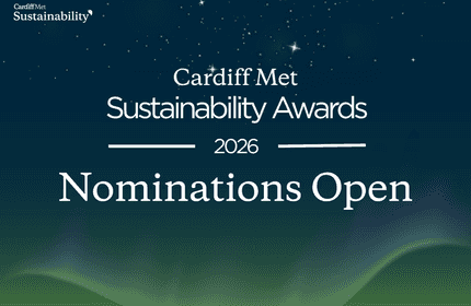 Cardiff Met Sustainability Awards 2026 - Nominations Open graphic